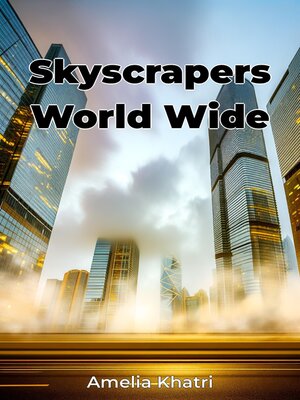 cover image of Skyscrapers World Wide